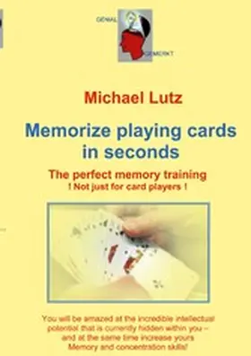 Lutz |  Memorize playing cards in seconds | eBook | Sack Fachmedien
