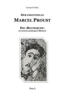 Willke |  Der essentielle Marcel Proust | Buch |  Sack Fachmedien