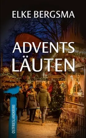 Bergsma |  Adventsläuten | Buch |  Sack Fachmedien