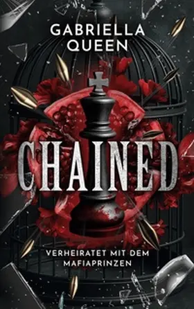 Queen |  Chained | Buch |  Sack Fachmedien