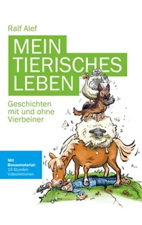 Alef |  Mein tierisches Leben | Buch |  Sack Fachmedien