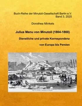 Minkels |  Julius Menu von Minutoli (1804-1860) | Buch |  Sack Fachmedien