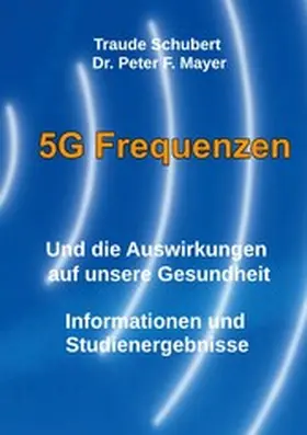 Schubert / Mayer |  5G Freqenzen | eBook | Sack Fachmedien