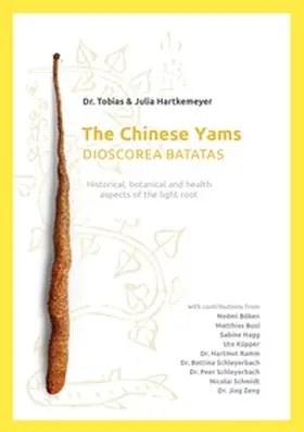 Hartkemeyer / Zeng / Böken |  The Chinese Yams (Dioscorea Batata) | Buch |  Sack Fachmedien