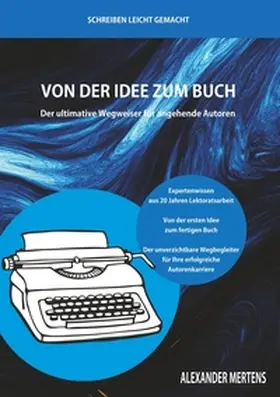 Mertens |  Von der Idee zum Buch | Buch |  Sack Fachmedien