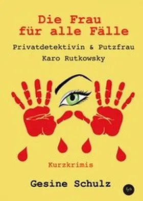 Schulz |  Die Frau für alle Fälle. | eBook | Sack Fachmedien