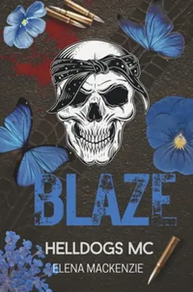 MacKenzie |  Helldogs MC: Blaze | Buch |  Sack Fachmedien