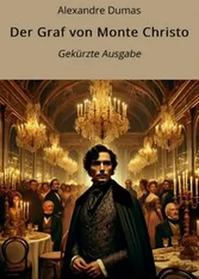 Dumas / Graf |  Der Graf von Monte Christo | eBook | Sack Fachmedien