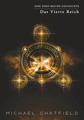 Chatfield |  Das Vierte Reich | Buch |  Sack Fachmedien