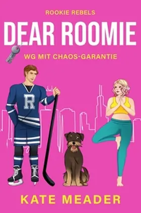Meader |  Dear Roomie: WG mit Chaos-Garantie | Buch |  Sack Fachmedien