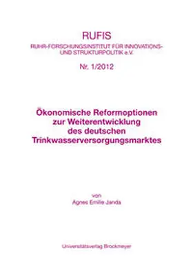 Janda |  Ökonomische Reformoptionen zur Weiterentwicklung des deutschen Trinkwasserversorgungsmarktes | Buch |  Sack Fachmedien