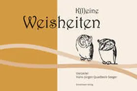 Quadbeck-Seeger |  K(l)eine Weisheiten | Buch |  Sack Fachmedien