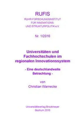 Warnecke |  Universitäten und Fachhochschulen im regionalen Innovationssystem | Buch |  Sack Fachmedien