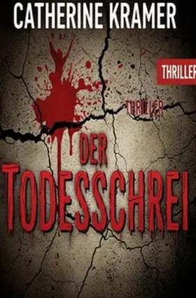 Kramer |  Der Todesschrei | Buch |  Sack Fachmedien