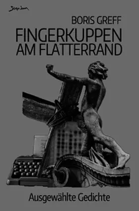 Greff |  Fingerkuppen am Flatterrand | Buch |  Sack Fachmedien