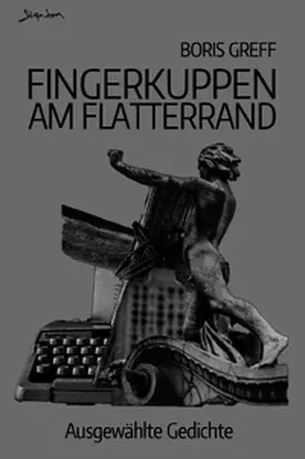 Greff |  Fingerkuppen am Flatterrand | Buch |  Sack Fachmedien