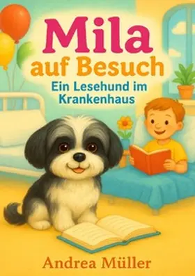 Müller |  MILA - vom Kellerhund zum Lesehund | Buch |  Sack Fachmedien