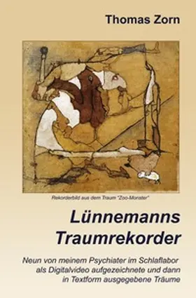 Zorn |  Lünnemanns Traumrekorder | Buch |  Sack Fachmedien