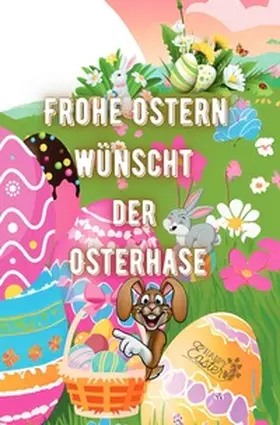 Arnold |  Frohe Ostern wünscht der Osterhase | Buch |  Sack Fachmedien