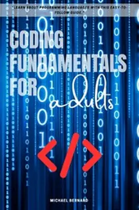 Bernard |  Coding Fundamentals for adults:: | eBook | Sack Fachmedien