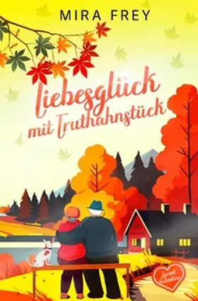 Frey / Troi |  Sweet Valentine / Liebesglück mit Truthahnstück - Sweet Valentine (Prequel) | Buch |  Sack Fachmedien