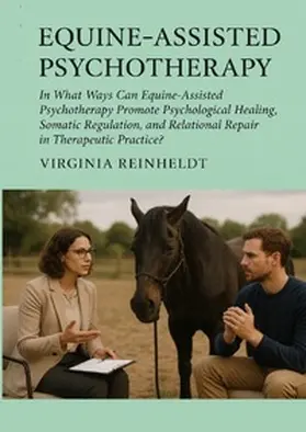 Reinheldt |  Equine-Assisted Psychotherapy | Buch |  Sack Fachmedien