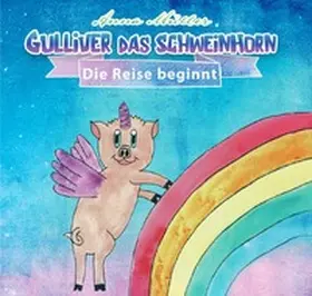 Müller |  Gulliver Das Schweinhorn | Buch |  Sack Fachmedien