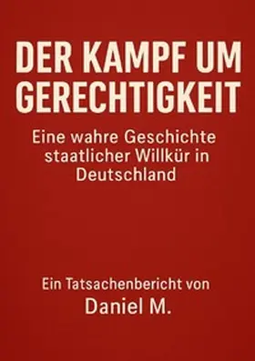 M |  Der Kampf um Gerechtigkeit | Buch |  Sack Fachmedien