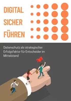 Wellmann |  Digital sicher führen | eBook | Sack Fachmedien