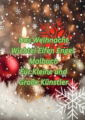 Arnold |  Das Wichtel Elfen Engel Malbuch | Buch |  Sack Fachmedien
