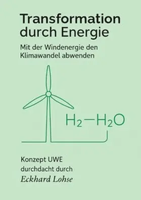 Lohse |  Energie / Transformation durch Energie | Buch |  Sack Fachmedien