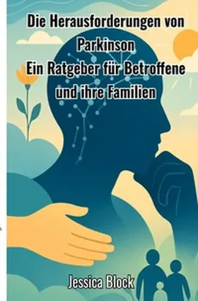 Block |  Die Herausforderungen von Parkinson | Buch |  Sack Fachmedien