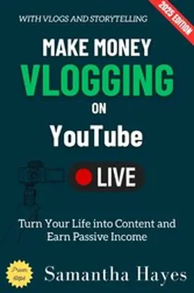 Scott |  Make Money Vlogging on YouTube: | eBook | Sack Fachmedien
