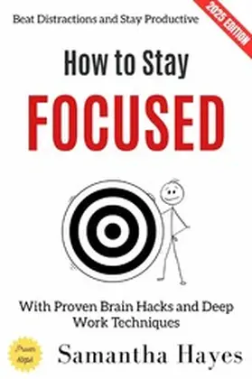 Scott |  How to Stay Focused: | eBook | Sack Fachmedien