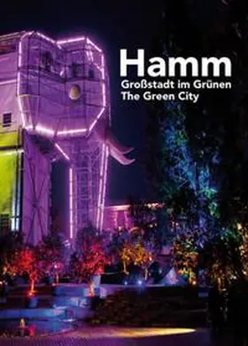 Beleke / Breuer |  Hamm - Großstadt im Grünen | Buch |  Sack Fachmedien