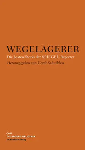 Schnibben |  Wegelagerer | Buch |  Sack Fachmedien