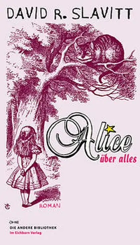 Slavitt |  Alice über alles | Buch |  Sack Fachmedien