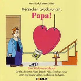 Luck |  Herzlichen Glückwunsch, Papa! | Buch |  Sack Fachmedien