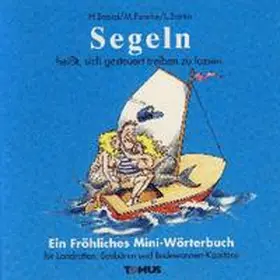 Beard |  Segeln. Ein Fröhliches Mini-Wörterbuch | Buch |  Sack Fachmedien