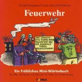 Königstein / Schmid |  Feuerwehr | Buch |  Sack Fachmedien
