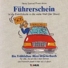 Sponsel |  Herzlichen Glückwunsch zum Führerschein! Ein Mini - Glückwunschbuch | Buch |  Sack Fachmedien