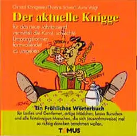 Königstein / Schmid |  Der aktuelle Knigge | Buch |  Sack Fachmedien