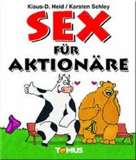 Heid |  Sex für Aktionäre | Buch |  Sack Fachmedien