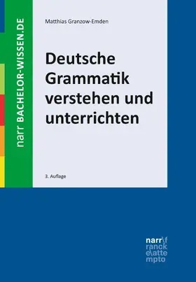 Granzow-Emden |  Deutsche Grammatik verstehen und unterrichten | eBook | Sack Fachmedien