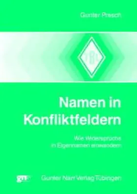 Presch |  Namen in Konfliktfeldern | Buch |  Sack Fachmedien