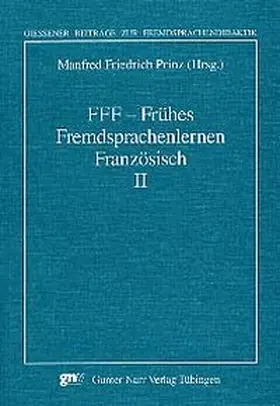 Prinz |  Frühes Fremdsprachenlernen Französisch II | Buch |  Sack Fachmedien