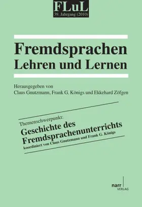 Gnutzmann / Königs |  FLuL - Fremdsprachen Lehren und Lernen, 39 (2010) | Buch |  Sack Fachmedien