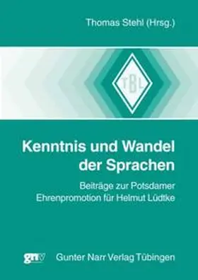 Stehl |  Kenntnis und Wandel der Sprachen | Buch |  Sack Fachmedien