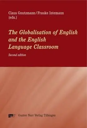Gnutzmann / Intemann |  The Globalisation of English and the English Language Classroom | Buch |  Sack Fachmedien
