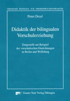 Doyé |  Didaktik der bilingualen Vorschulerziehung | Buch |  Sack Fachmedien